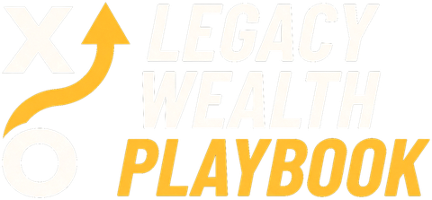 Legacy Wealth Playbook